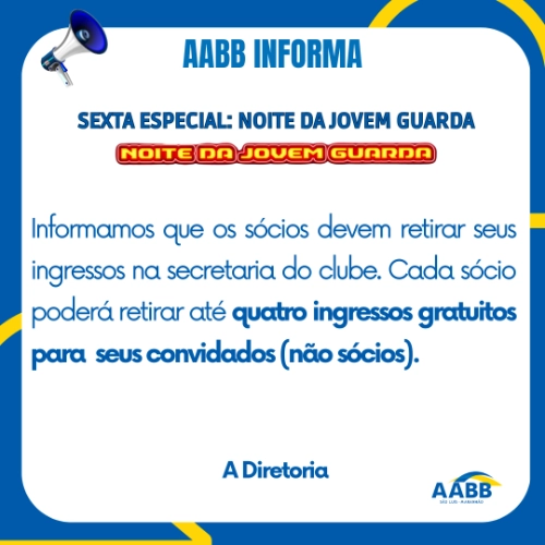 AABB Informa: Sexta Especial - Noite da Jovem Guarda