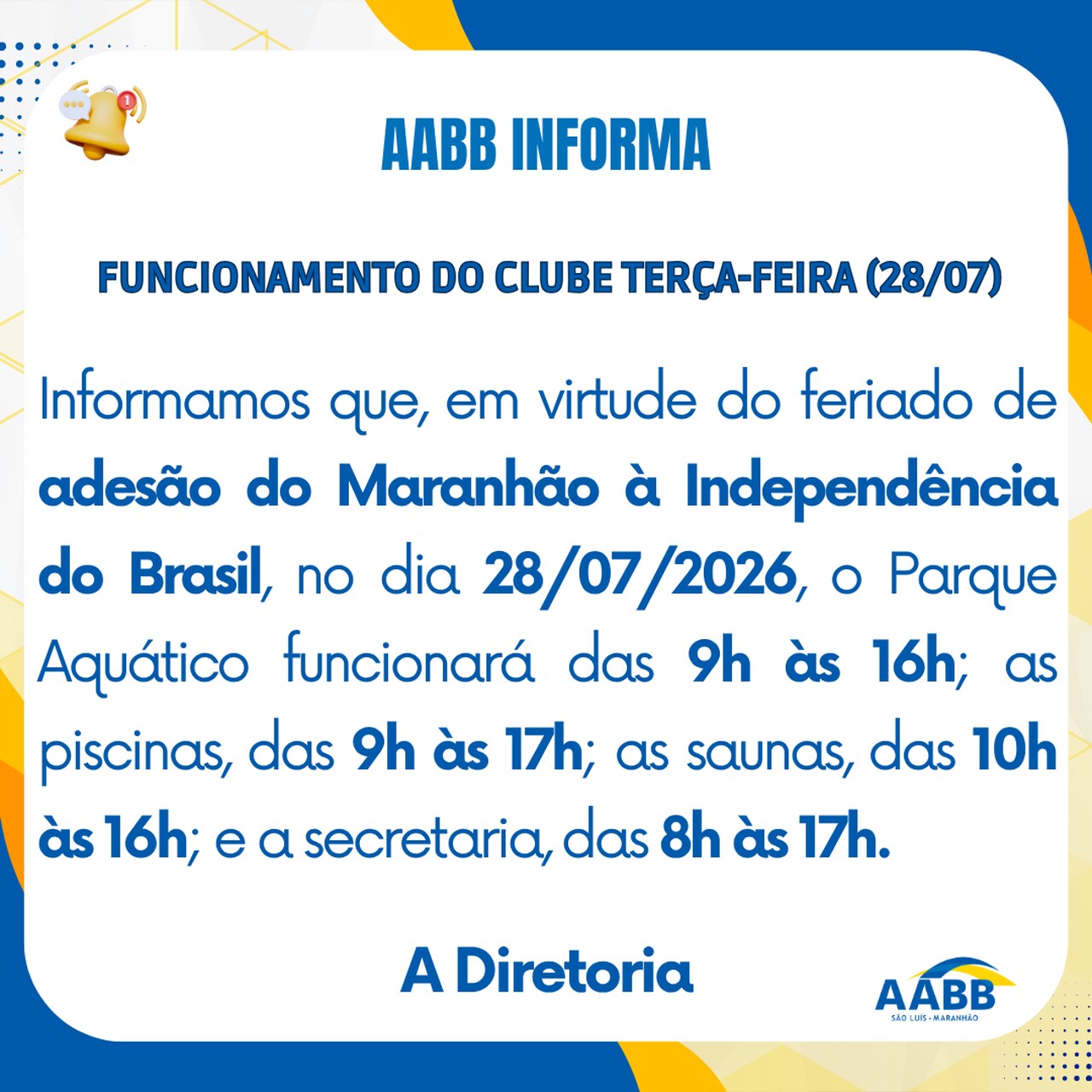 funcionamento do clube terça-feira (28/07)