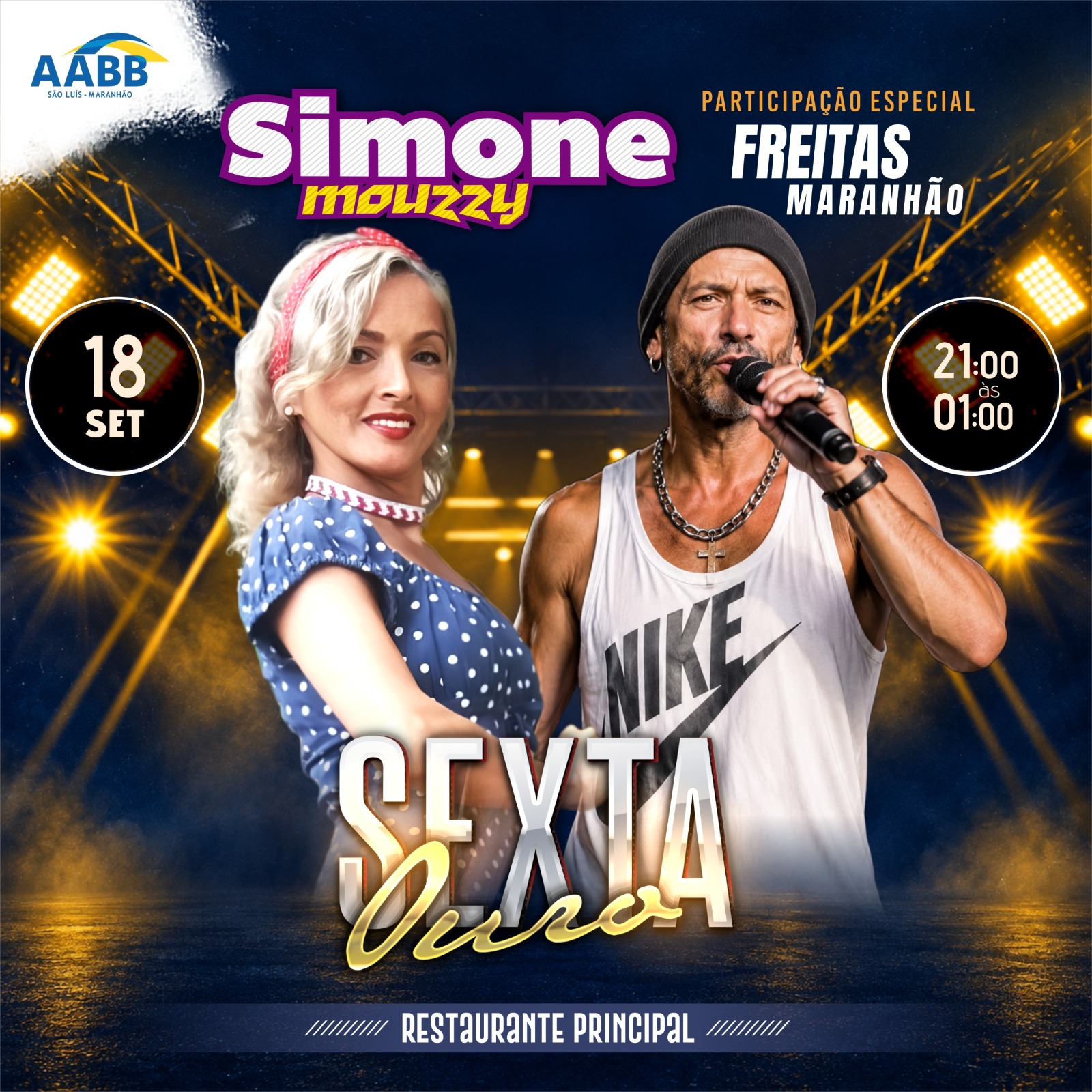 Sexta Ouro com Simone Mouzzy e participação de Freitas Maranhão
